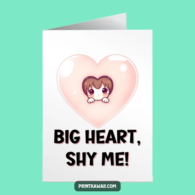 Free Printable Birthday Card: Shy Heart Peeker - Funny Downloadable Gift for a Bashful Birthday