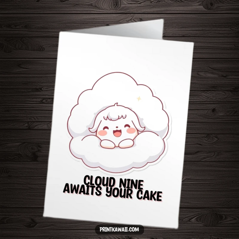 Funny Free Printable Birthday Card: Cute kawaii character joyfully hugging a giant fluffy cloud, looking blissful and happy.