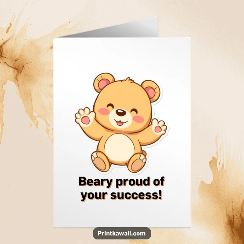 Funny Free Printable Teddy Bear Congratulations Card, a happy bear waving, celebrating success, a sweet downloadable gift.
