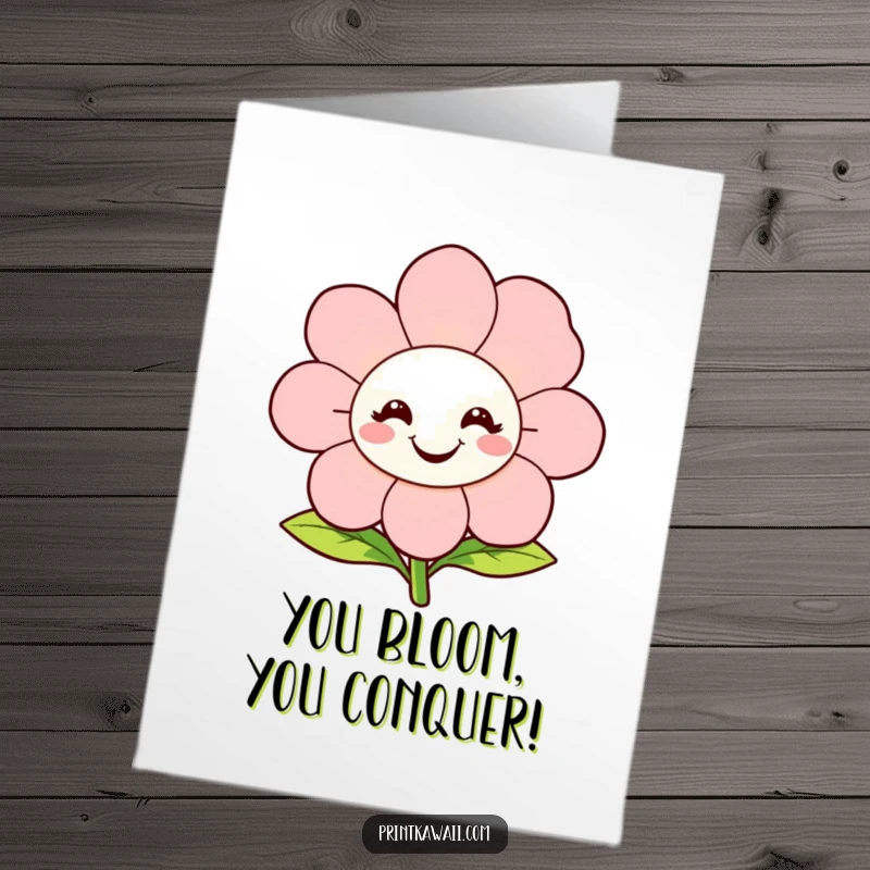 Funny Free Printable Congratulations Card: A happy flower character beaming with joy as it blooms, ideal for a downloadable gift.
