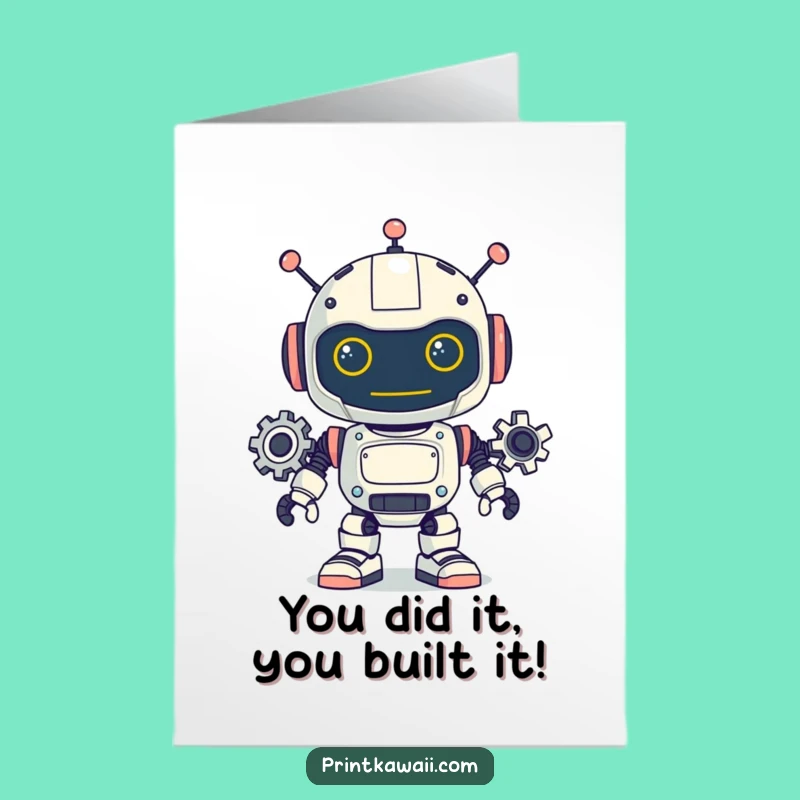 Free Printable Robot Congrats Card: Funny Downloadable for New Achievements