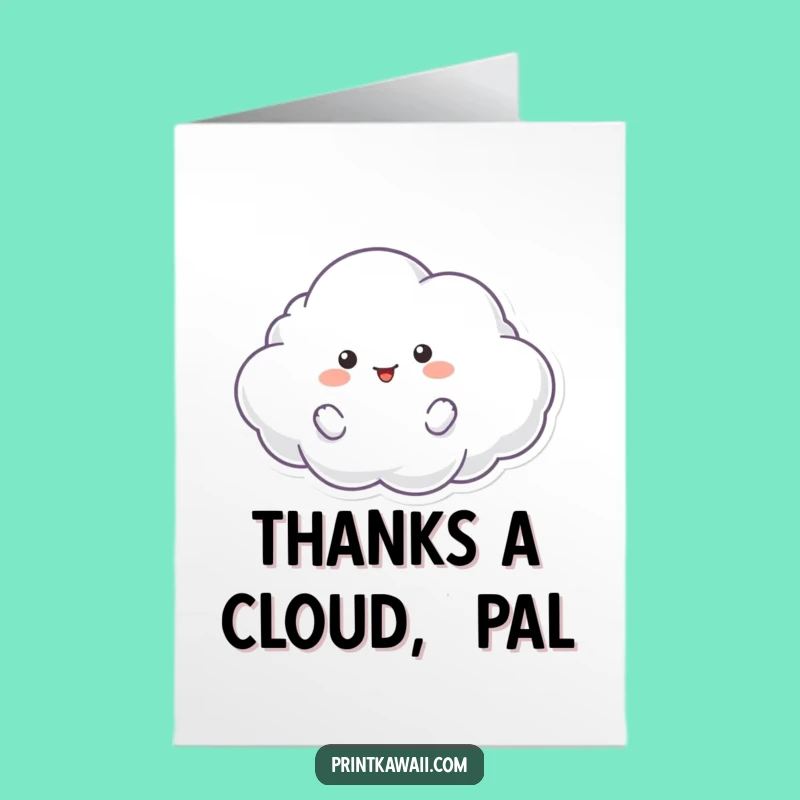 Free Printable Thank You Card: Playful Cloud, Grateful Breeze, Downloadable Thanks