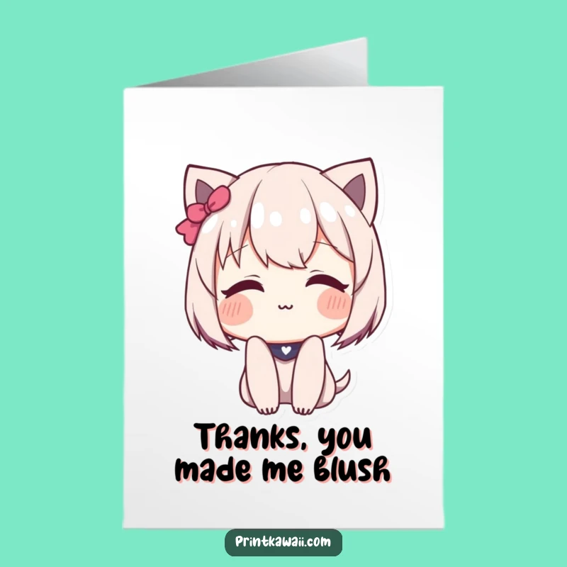 Free Printable Thank You Card: Shy Kawaii Blushing Funny Downloadable Gift!