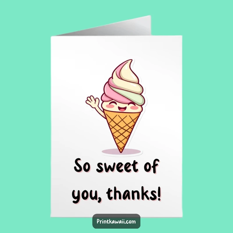 Free Printable Ice Cream Thank You Card: Deliciously Funny Downloadable