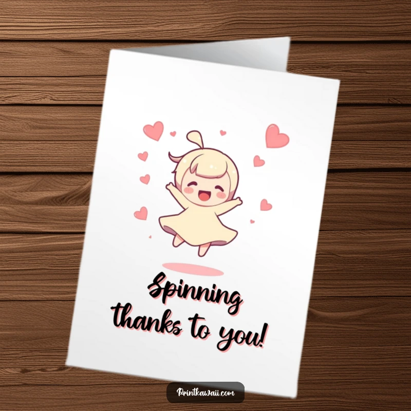 Funny Free Printable Thank You Card: Character doing a joyful spin with hearts, expressing thanks with vibrant energy.
