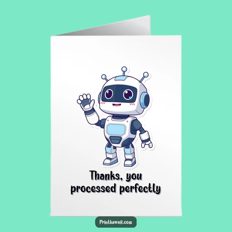Free Printable Robot Thank You Card - Waving Energetically for Funny Downloadable Gratitude